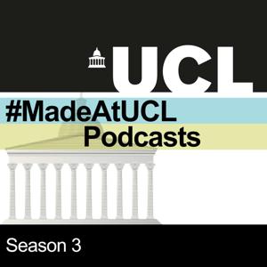 #MadeAtUCL Season Three by UCL Minds