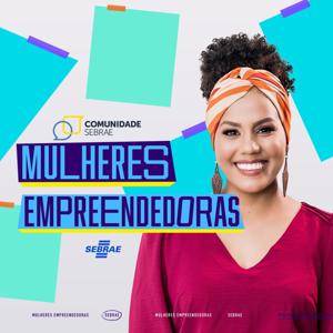 Podcast Mulheres Empreendedoras