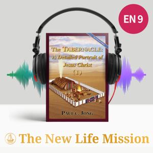The TABERNACLE : A Detailed Portrait of Jesus Christ (I) [New Revised Edition]