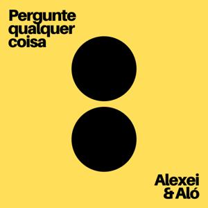 Pergunte qualquer coisa