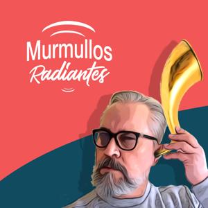 Murmullos Radiantes