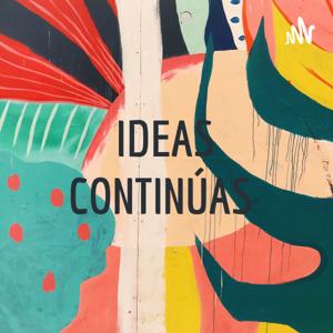 IDEAS CONTINÚAS