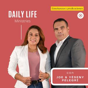 DAILY LIFE Ministries- Enseñanzas y Predicaciones
