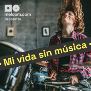 Mi vida sin música