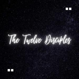 The Twelve Disciples