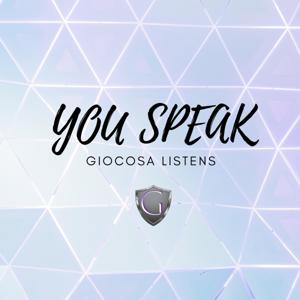 You Speak, Giocosa Listens