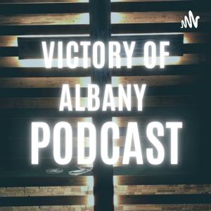 Victory Of Albany Podcast