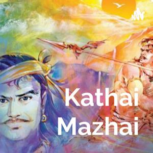 Kathai Mazhai