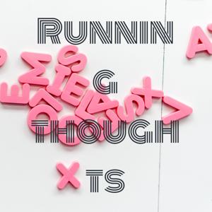 Running thoughts