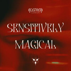 Sensitively Magical