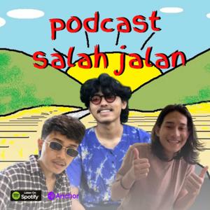 Podcast Salah Jalan