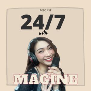 24/7 WITH MAGINE