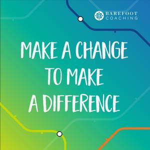 Make a Change to Make a Difference