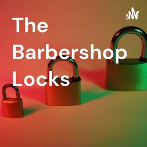 The Barbershop Locks