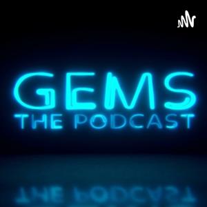 GEMS The Podcast
