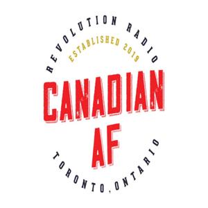 Canadian AF on Revolution Radio Canada