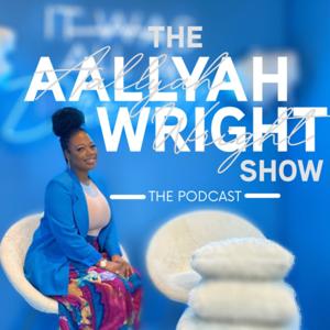 The Aallyah Wright Show