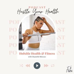 Hustle Your Health