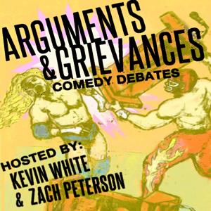 Arguments & Grievances