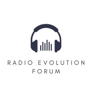 Radio Evolution Forum