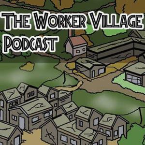 The Worker Village