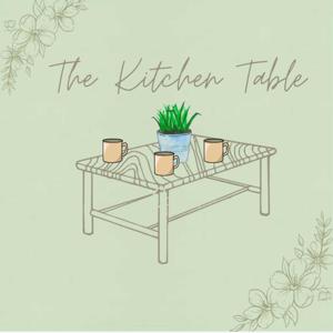 The Kitchen Table