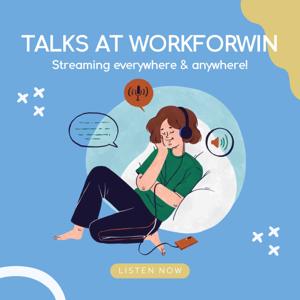 Talks At Workforwin