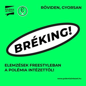 Bréking
Polémia Intézet. Első Pesti Egyetemi Rádió