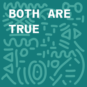 Both Are True