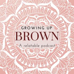 Growing Up Brown