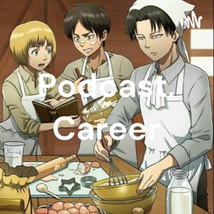 Podcast, Career