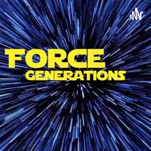 Force Generations