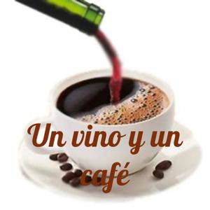 Un vino y un café