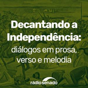 Decantando a Independência