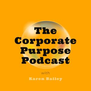 The Corporate Purpose Podcast