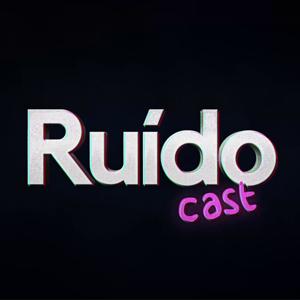 Ruído Cast