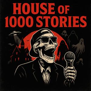 House of 1000 Stories
