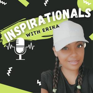 Inspirational's With Erika