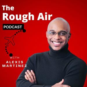 The Rough Air Podcast