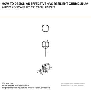 How to design an effective and resilient curriculum