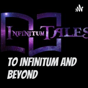 To Infinitum and Beyond