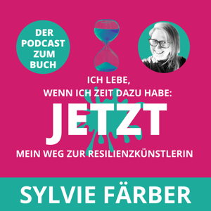 Resilienzkünstlerin by Sylvie Färber