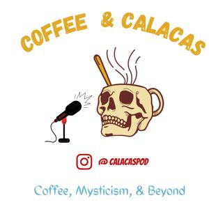 Coffee & Calacas