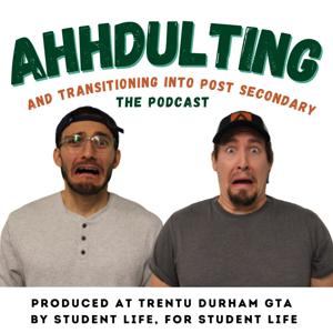 Adulting (and Transitioning into Post-Secondary)