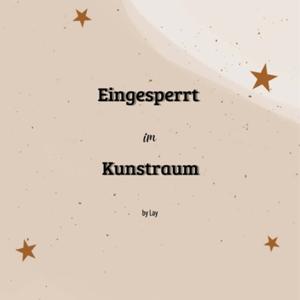 Eingesperrt im Kunstraum