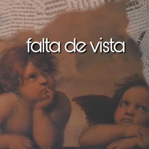 falta de vista