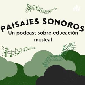 Proyecto Paisajes Sonoros