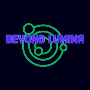 Beyond Lumina