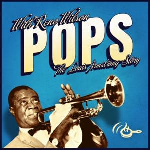 POPS! The Louis Armstrong Story with Reno Wilson