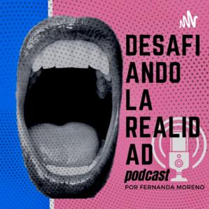 Desafiando La Realidad